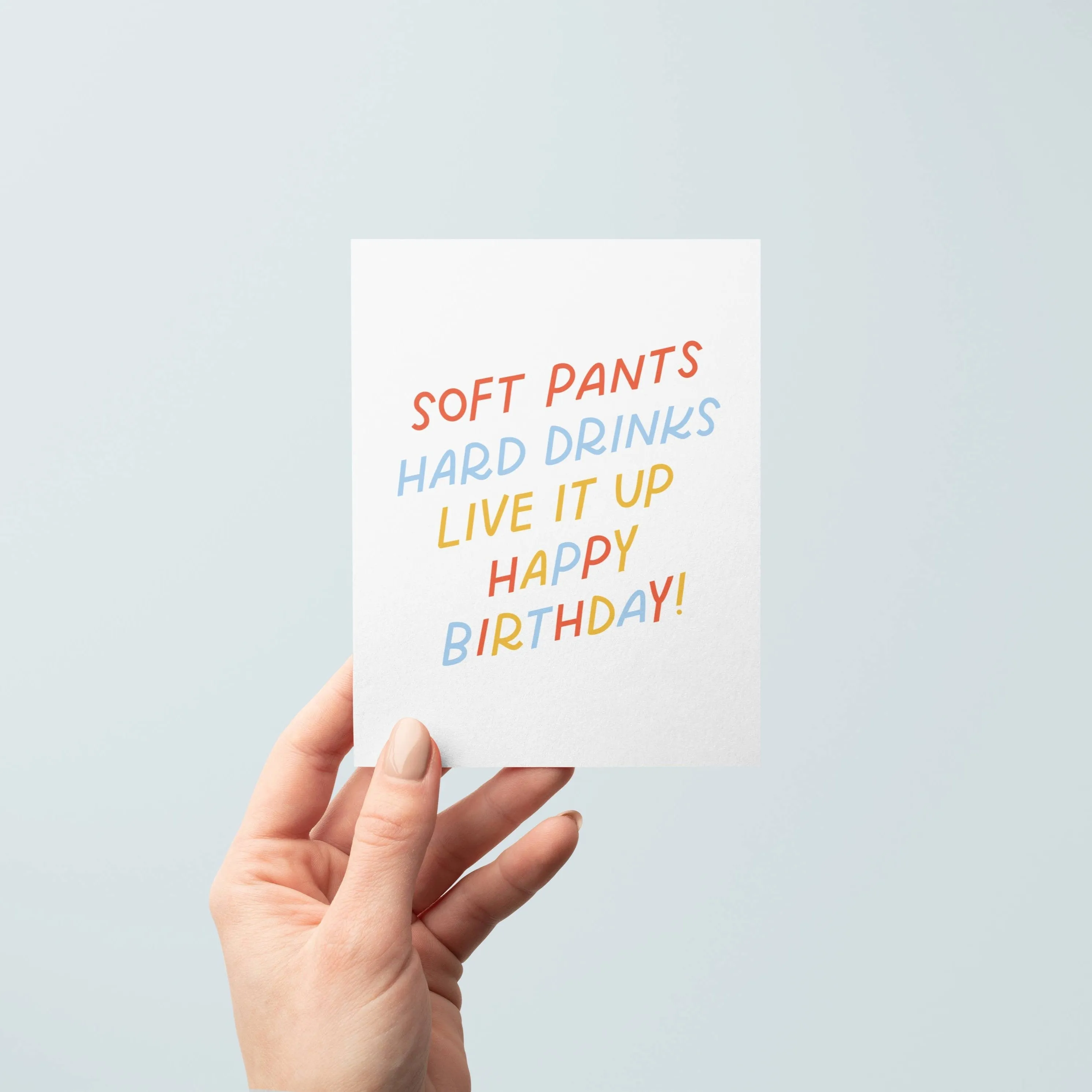 Live It Up Birthday Card